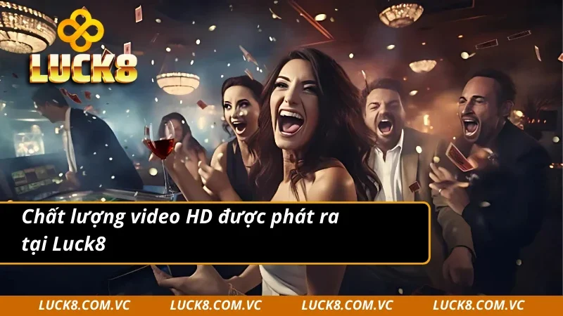 DG Casino sở hữu video HD chất lượng