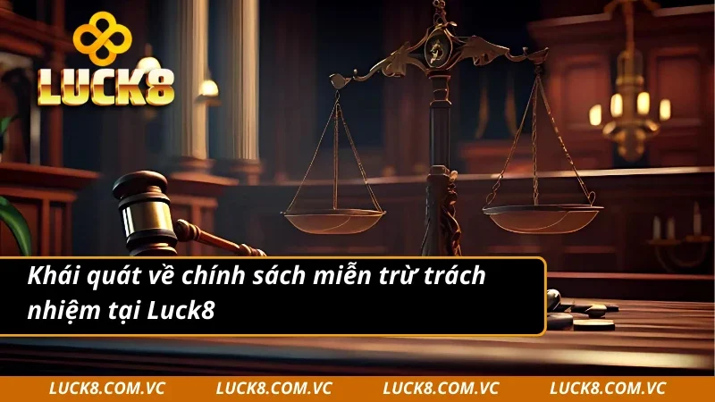 Tìm hiểu thông tin chính sách miễn trừ trách nhiệm