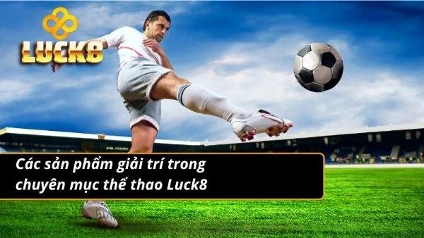 Trang cược sở hữu nhiều sản phẩm cược đặc sắc